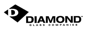 D DIAMOND GLASS COMPANIES