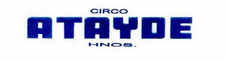 CIRCO ATAYDE HNOS.