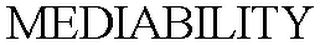 MEDIABILITY