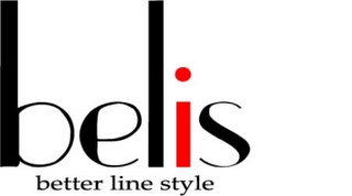 BELIS BETTER LINE STYLE