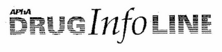 APHA DRUG INFO LINE