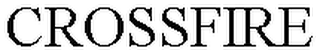 CROSSFIRE