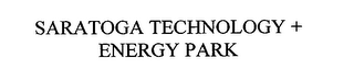 SARATOGA TECHNOLOGY + ENERGY PARK