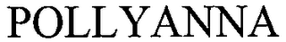 POLLYANNA