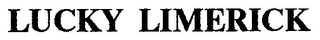 LUCKY LIMERICK