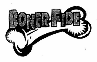 BONER FIDE