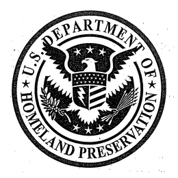 U.S. DEPARTMENT OF HOMELAND PRESERVATION