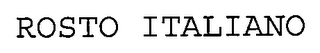 ROSTO ITALIANO