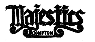 MAJESTICS COMPTON