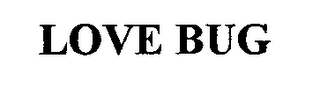 LOVE BUG