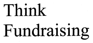 THINK FUNDRAISING