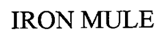 IRON MULE