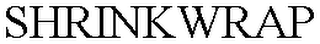 SHRINKWRAP