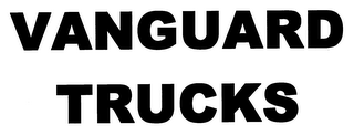 VANGUARD TRUCKS