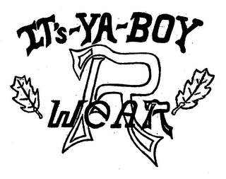 IT'S-YA-BOY R WEAR