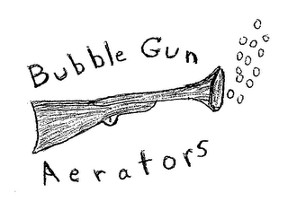 BUBBLE GUN AERATORS