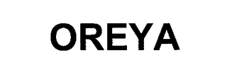 OREYA