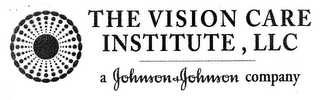 THE VISION CARE INSTITUTE, LLC A JOHNSON & JOHNSON COMPANY