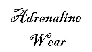 ADRENALINE WEAR