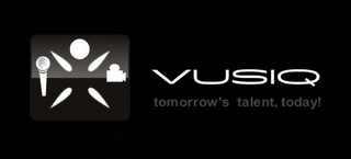 VUSIQ TOMORROW'S TALENT TODAY!