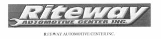 RITEWAY AUTOMOTIVE CENTER INC.