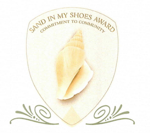 SAND IN MY SHOES AWARD COMMITMENT TO COMMUNITY