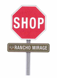 SHOP RANCHO MIRAGE