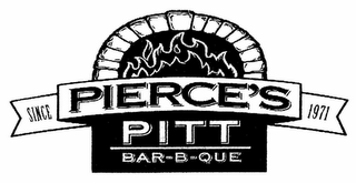 PIERCE'S PITT BAR-B-QUE SINCE 1971