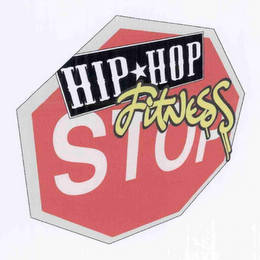 HIP HOP FITNESS STOP