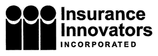 III INSURANCE INNOVATORS INCORPORATED