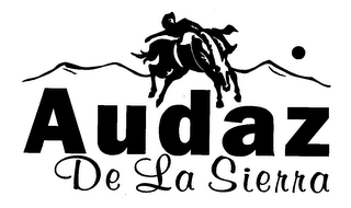 AUDAZ DE LA SIERRA