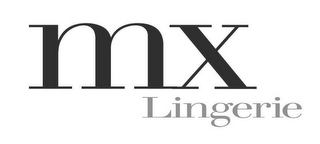 MX LINGERIE