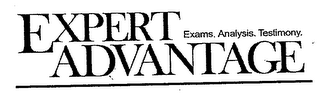 EXPERT ADVANTAGE EXAMS. ANALYSIS. TESTIMONY.