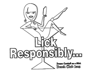 LICK RESPONSIBLY... FROZEN COCKTAIL ON A STICK BEACH CLUB ICES