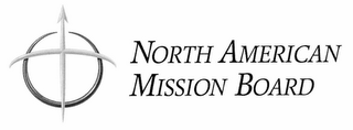 NORTH AMERICAN MISSION BOARD