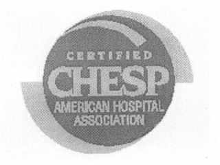 CERTIFIED CHESP AMERICAN HOSPITAL ASSOCIATION