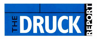 THE DRUCK REPORT