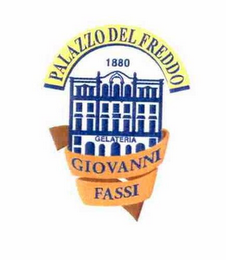 PALAZZO DEL FREDDO GIOVANNI FASSI 1880 GELATERIA