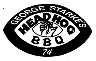 GEORGE STARKE'S HEAD HOG B B Q 74