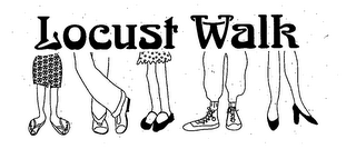 LOCUST WALK