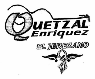 QUETZAL ENRIQUEZ EL JEREZANO QJ