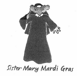 SISTER MARY MARDI GRAS