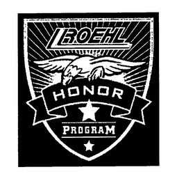 ROEHL HONOR PROGRAM