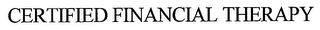 CERTIFIED FINANCIAL THERAPY