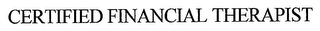 CERTIFIED FINANCIAL THERAPIST