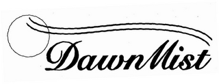 DAWNMIST
