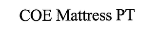 COE MATTRESS PT