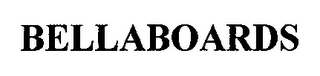BELLABOARDS