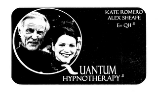QUANTUM HYPNOTHERAPY 2 KATE ROMERO ALEX SHEAFE E= QH2