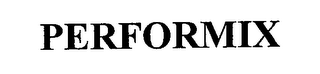 PERFORMIX